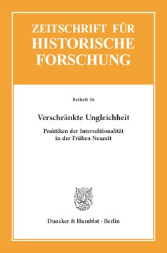Verschränkte Ungleichheit: Praktiken der Intersektionalität in der Frühen Neuzeit