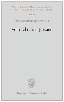 Vom Ethos der Juristen