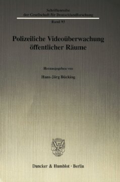 Polizeiliche Videoüberwachung öffentlicher Räume
