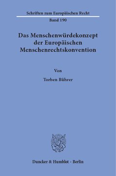 Das Menschenwürdekonzept der Europäischen Menschenrechtskonvention