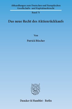 Das neue Recht des Aktienrückkaufs