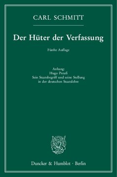 Der Hüter der Verfassung: Anhang: Hugo Preuß. Sein Staatsbegriff und seine Stellung in der deutschen Staatslehre