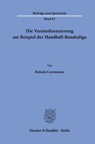 Die Vereinslizenzierung am Beispiel der Handball-Bundesliga