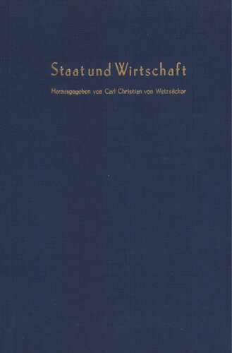 Staat und Wirtschaft: Verhandlungen auf der Arbeitstagung des Vereins für Socialpolitik in Hamburg 1978