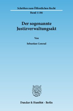 Der sogenannte Justizverwaltungsakt
