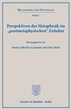 Perspektiven der Metaphysik im »postmetaphysischen« Zeitalter