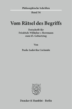 Vom Rätsel des Begriffs: Festschrift für Friedrich-Wilhelm v. Herrmann zum 65. Geburtstag