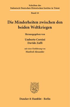 Die Minderheiten zwischen den beiden Weltkriegen: Mit einer Einführung von Manfred Alexander