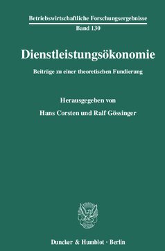 Dienstleistungsökonomie: Beiträge zu einer theoretischen Fundierung