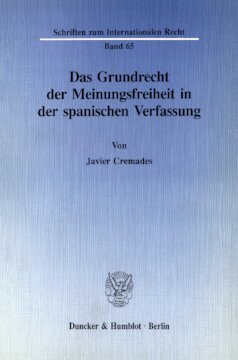 Das Grundrecht der Meinungsfreiheit in der spanischen Verfassung