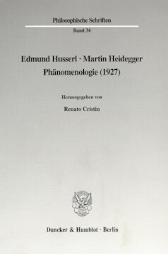 Edmund Husserl - Martin Heidegger: Phänomenologie (1927)