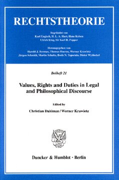 Values, Rights and Duties in Legal and Philosophical Discourse