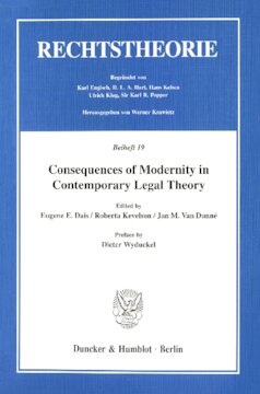 Consequences of Modernity in Contemporary Legal Theory: Preface by Dieter Wyduckel