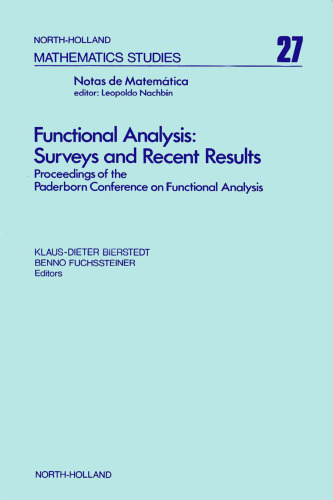 Functional Analysis: Surveys and Recent Results, Proceedings of the Conference on Functional Analysis
