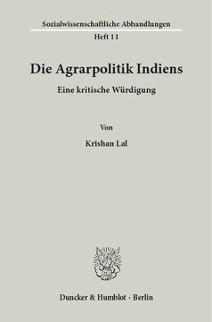 Die Agrarpolitik Indiens: Eine kritische Würdigung
