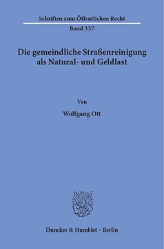 Die gemeindliche Straßenreinigung als Natural- und Geldlast