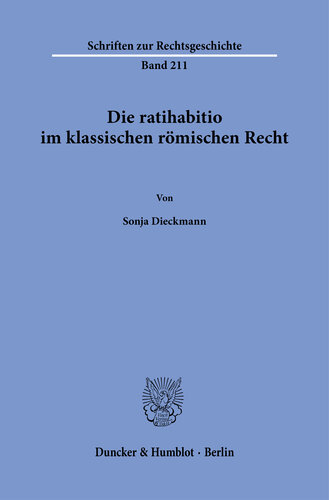 Die ratihabitio im klassischen römischen Recht
