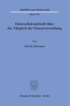 Datenschutzaufsicht über die Tätigkeit der Finanzverwaltung