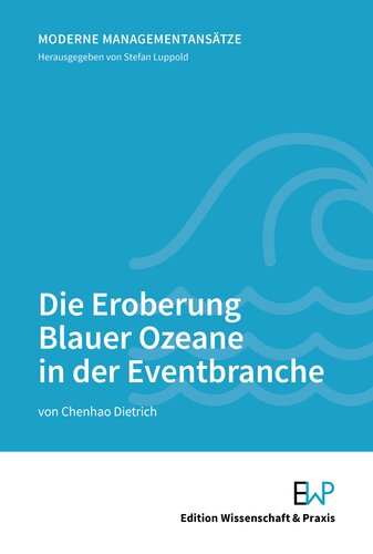 Die Eroberung Blauer Ozeane in der Eventbranche