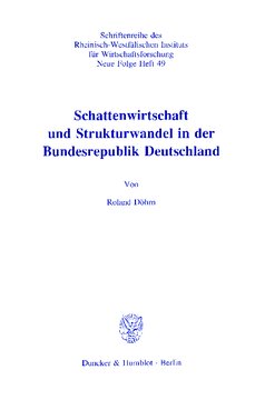 Schattenwirtschaft und Strukturwandel in der Bundesrepublik Deutschland