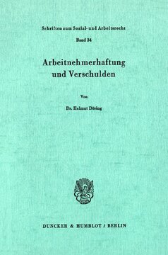 Arbeitnehmerhaftung und Verschulden
