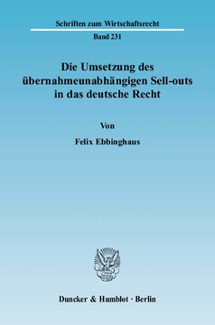 Die Umsetzung des übernahmeunabhängigen Sell-outs in das deutsche Recht