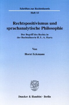 Rechtspositivismus und sprachanalytische Philosophie: Der Begriff des Rechts in der Rechtstheorie H. L. A. Harts