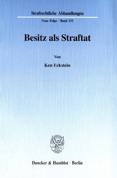 Besitz als Straftat
