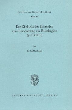 Der Rücktritt des Reisenden vom Reisevertrag vor Reisebeginn (§ 651 i BGB)