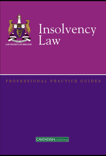 Insolvency Law Professional Practice Guide (Professional Practice Guides)