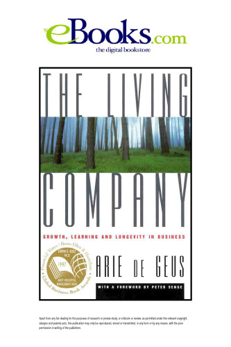 Living Company: Growth, Learning and Longevity in Business