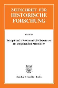 Europa und die osmanische Expansion im ausgehenden Mittelalter