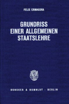 Grundriß einer allgemeinen Staatslehre: Systemausgleich in der westlichen Industriegesellschaft