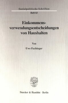 Einkommensverwendungsentscheidungen von Haushalten