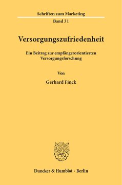 Versorgungszufriedenheit: Ein Beitrag zur empfängerorientierten Versorgungsforschung