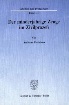 Der minderjährige Zeuge im Zivilprozeß