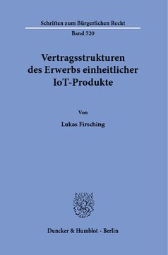 Vertragsstrukturen des Erwerbs einheitlicher IoT-Produkte