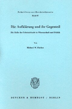 Die Aufklärung und ihr Gegenteil: Die Rolle der Geheimbünde in Wissenschaft und Politik