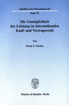 Die Unmöglichkeit der Leistung im internationalen Kauf- und Vertragsrecht: Die Haftungsbefreiung des Schuldners nach Art. 79 CISG, den Vorschriften der UNIDROIT Principles of International Commercial Contracts und der Principles of European Contract Law im Vergleich zum deutschen Unmöglichkeitsrecht