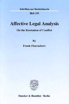 Affective Legal Analysis: On the Resolution of Conflict