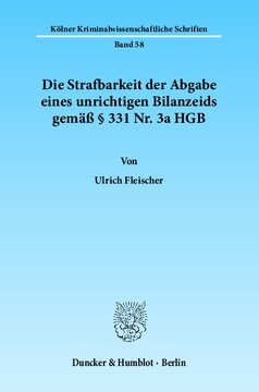 Die Strafbarkeit der Abgabe eines unrichtigen Bilanzeids gemäß § 331 Nr. 3a HGB