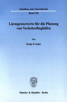 Lärmgrenzwerte für die Planung von Verkehrsflughäfen