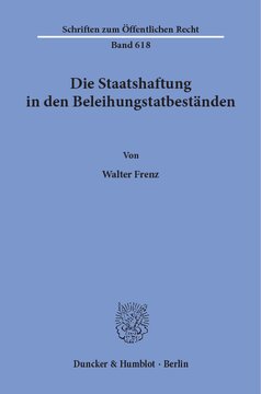 Die Staatshaftung in den Beleihungstatbeständen