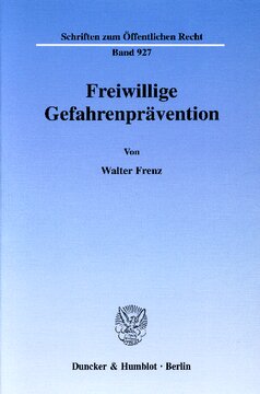 Freiwillige Gefahrenprävention