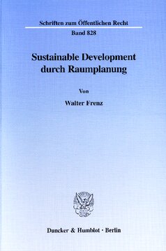 Sustainable Development durch Raumplanung: Am Beispiel der Rohstoffgewinnung
