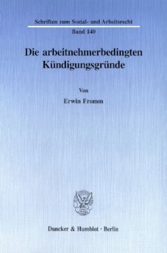 Die arbeitnehmerbedingten Kündigungsgründe