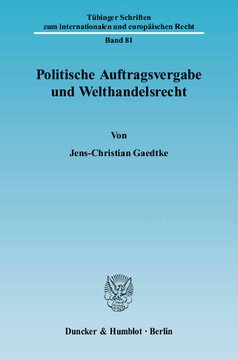 Politische Auftragsvergabe und Welthandelsrecht