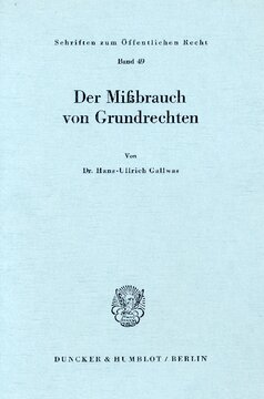 Der Mißbrauch von Grundrechten