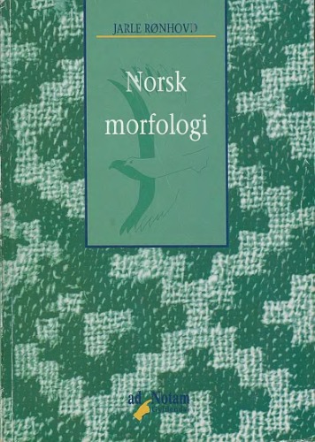 Norsk morfologi, 2. reviderte utgave
