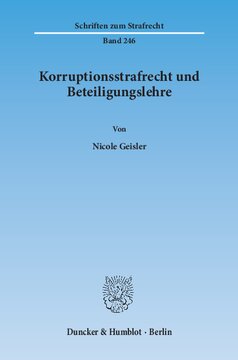 Korruptionsstrafrecht und Beteiligungslehre